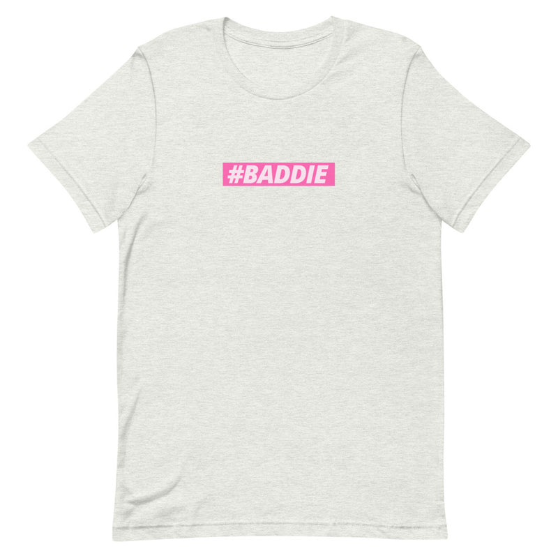 The #BADDIE Tee